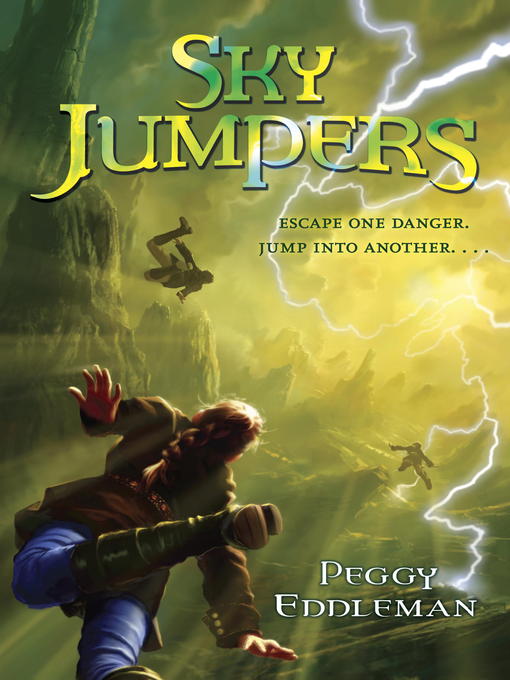 Title details for Sky Jumpers by Peggy Eddleman - Wait list